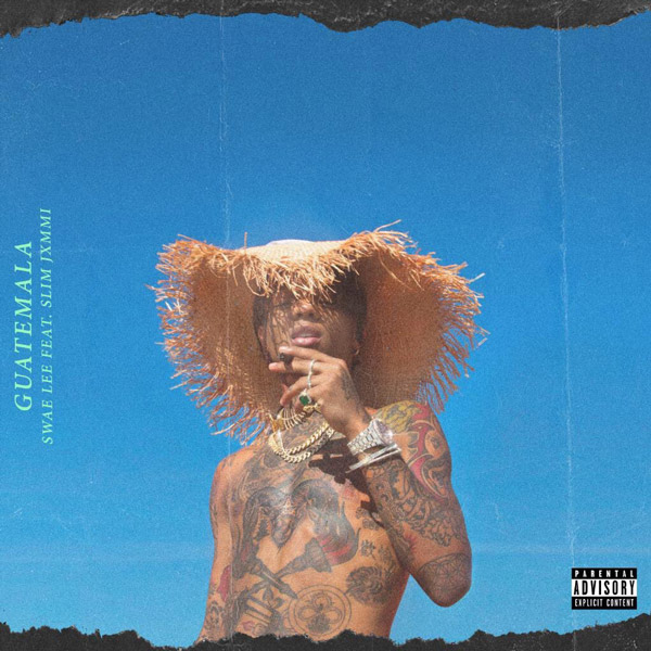 Guatemala (feat. Rae Sremmurd & Slim Jxmmi)