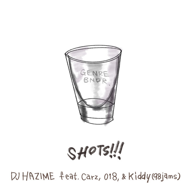 SHOTS!!! (feat. Carz, 018 & Kiddy)