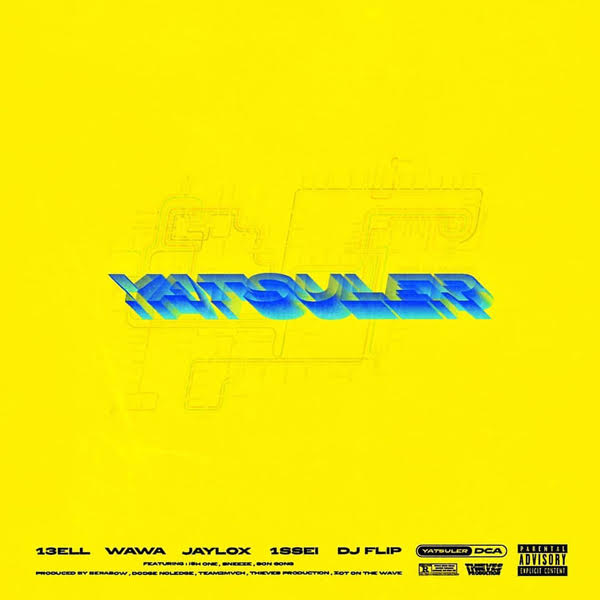 YATSULER (feat. 13ELL, WAWA, JAY LOX & 1SSE1)