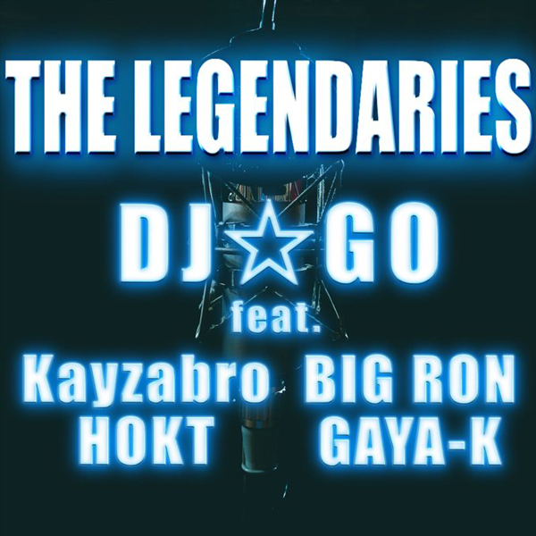 The Legendarys (feat. Kayzabro, BIG RON, HOKT & GAYA-K)